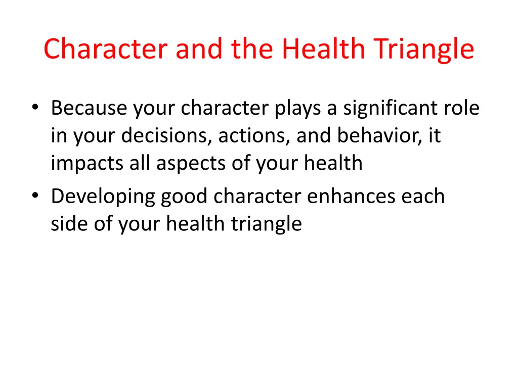 character and the health triangle