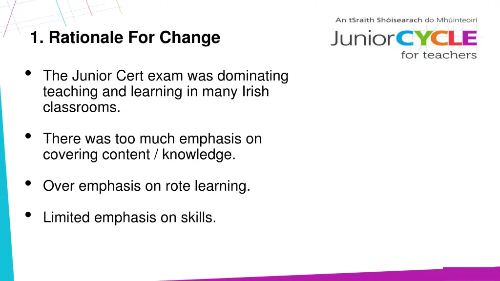 1 rationale for change