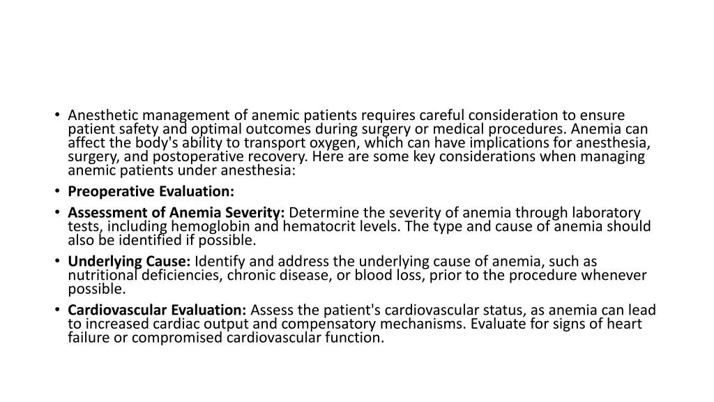 anesthetic management of anemic patients requires