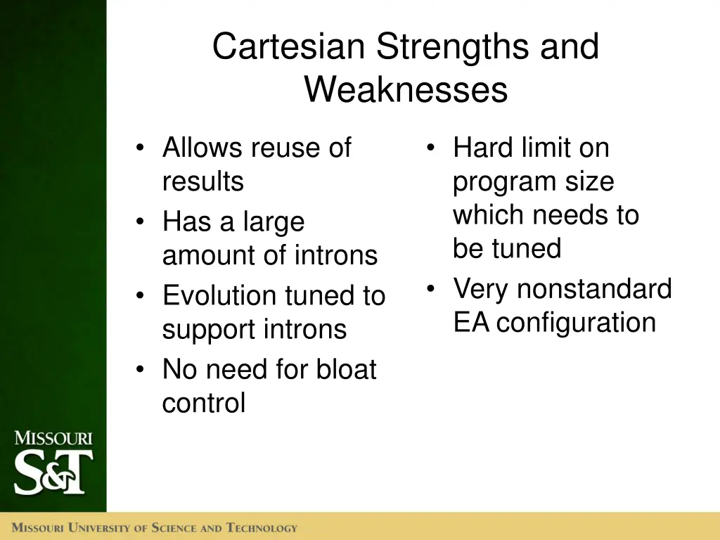 cartesian strengths and weaknesses