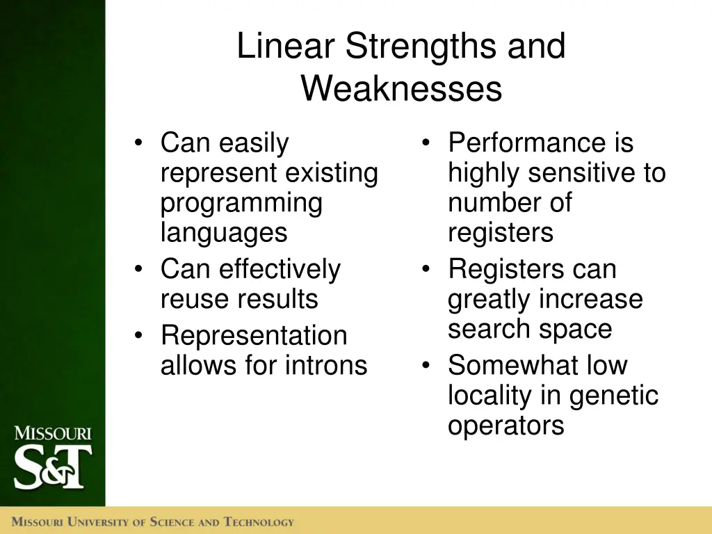 linear strengths and weaknesses