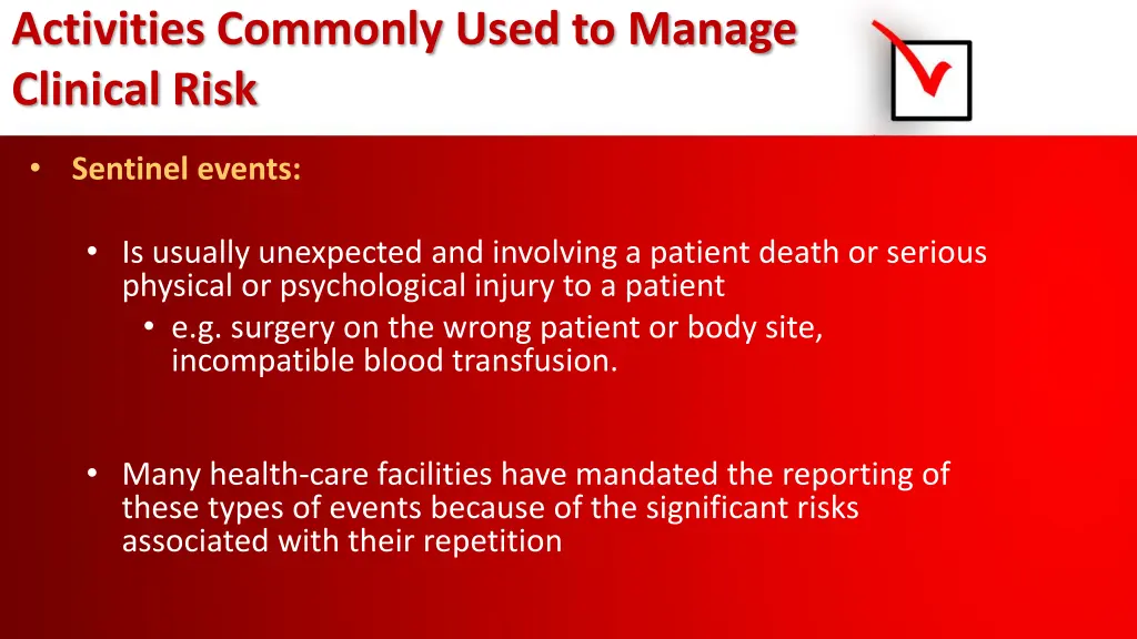 activities commonly used to manage clinical risk 2