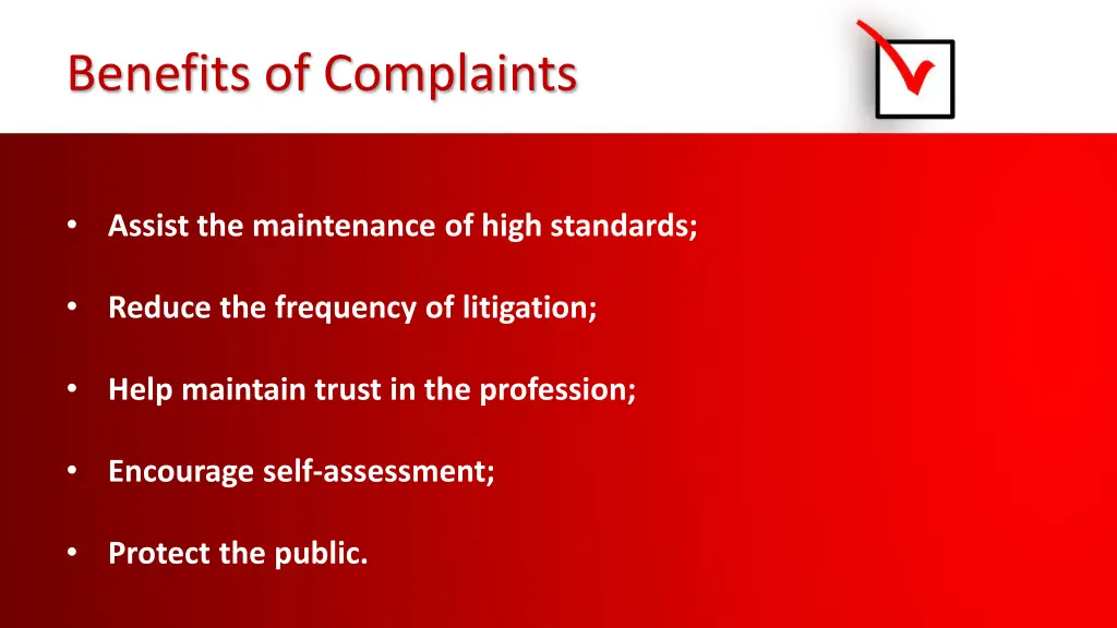 benefits of complaints