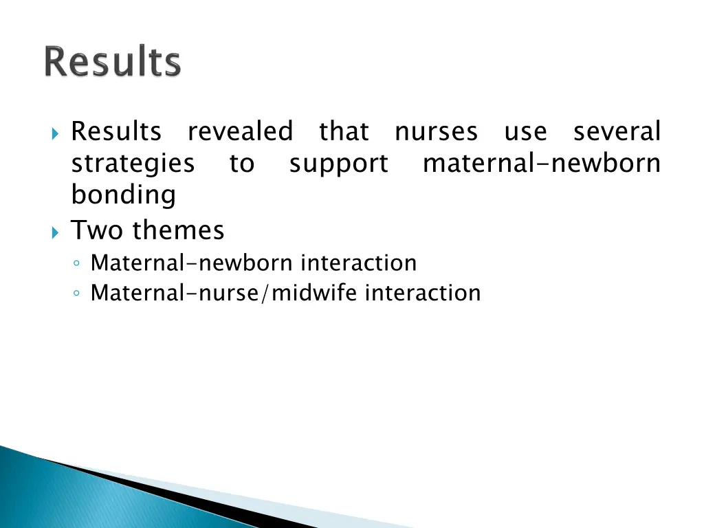 results strategies bonding two themes maternal