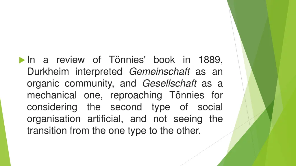 in a review of t nnies book in 1889 durkheim