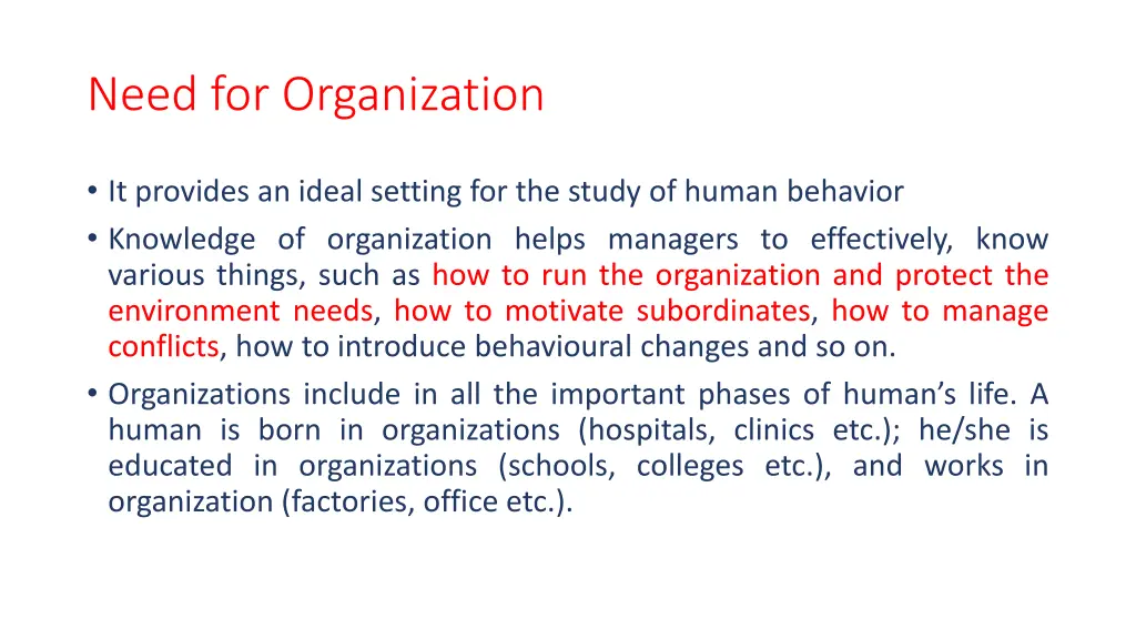 need for organization