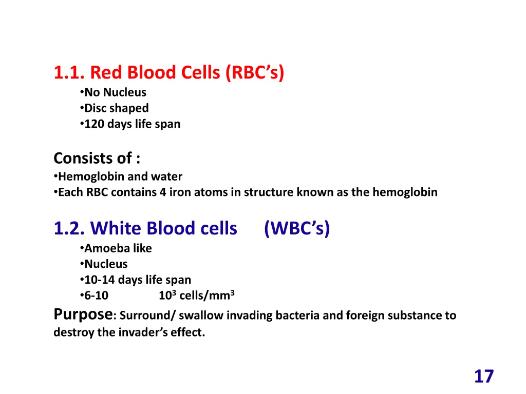 1 1 red blood cells rbc s no nucleus disc shaped