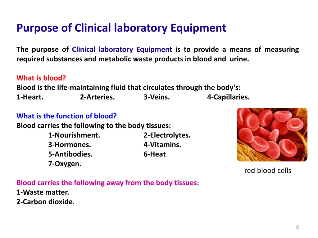 purpose of clinical laboratory equipment