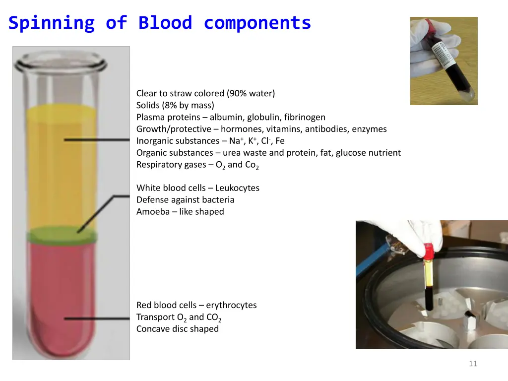 spinning of blood components