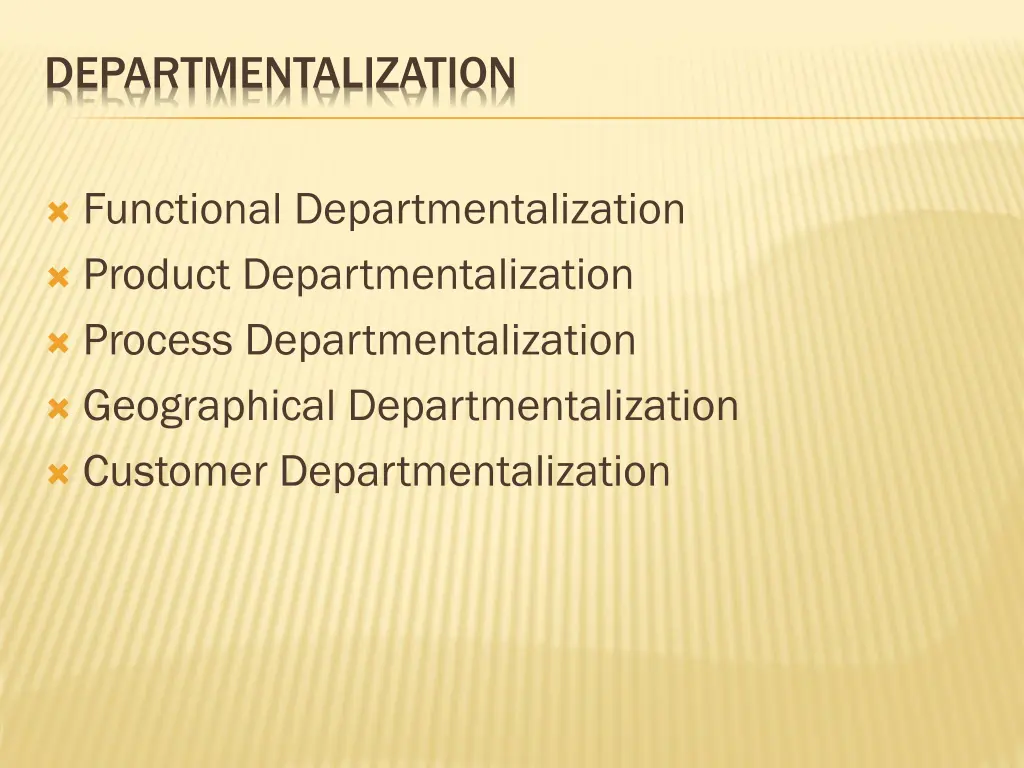 departmentalization