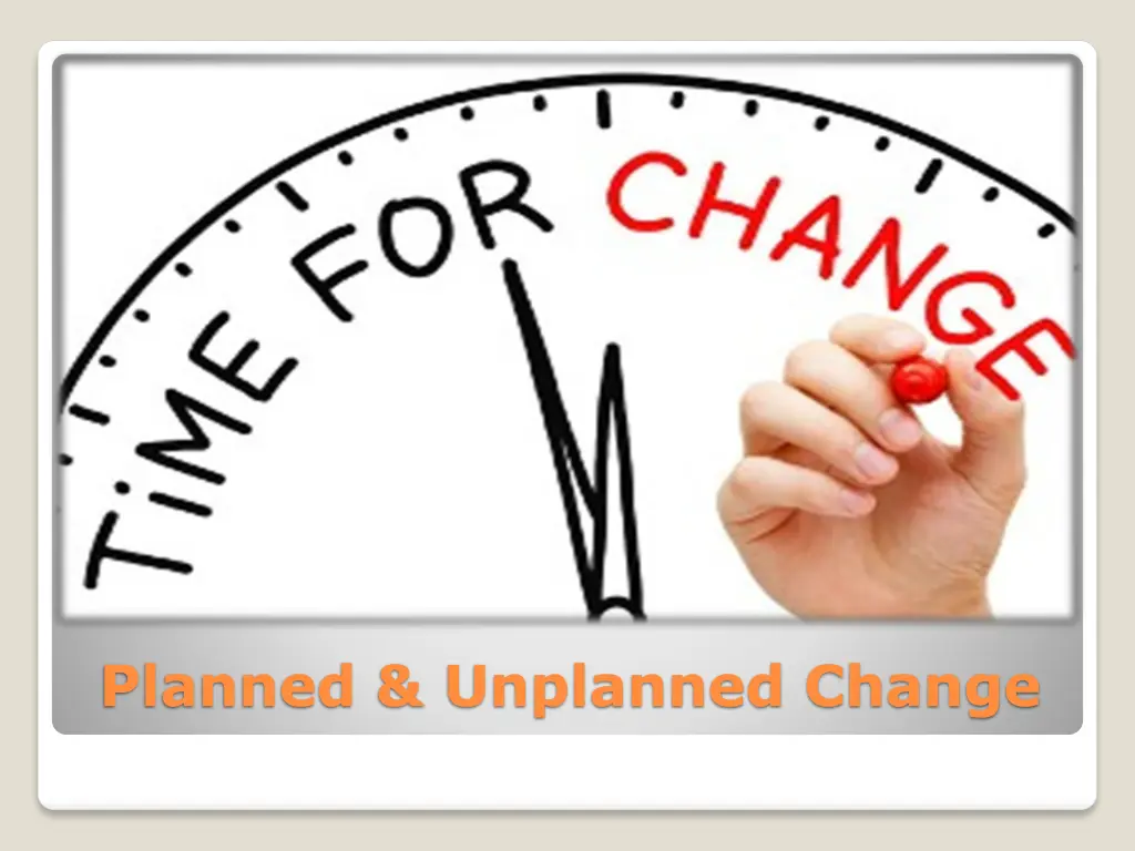 planned unplanned change