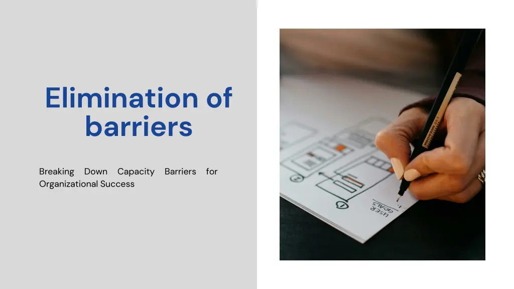 elimination of barriers