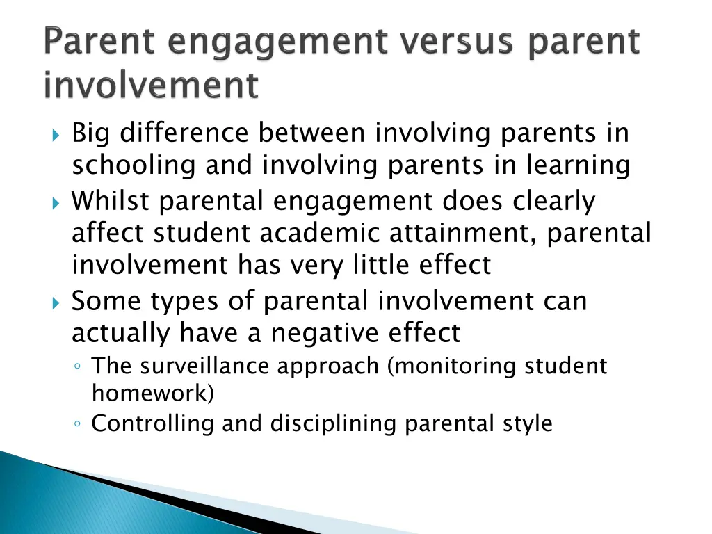 big difference between involving parents