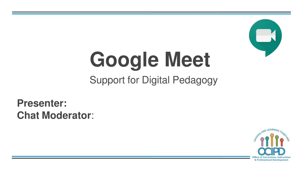 google meet support for digital pedagogy