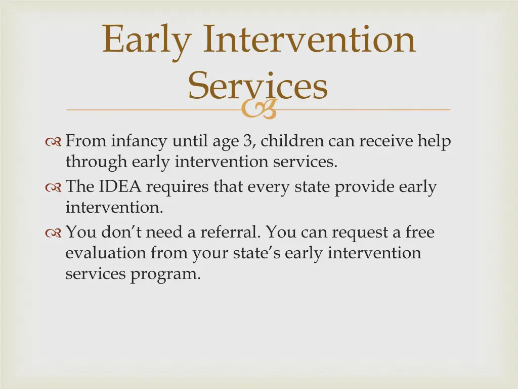 early intervention services