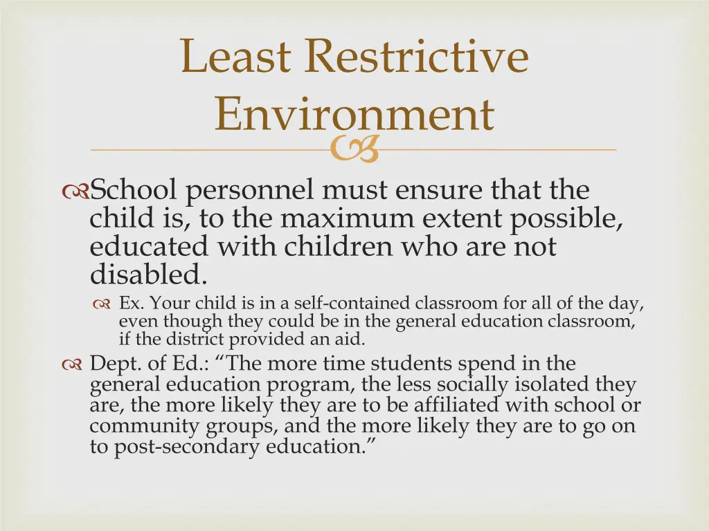 least restrictive environment