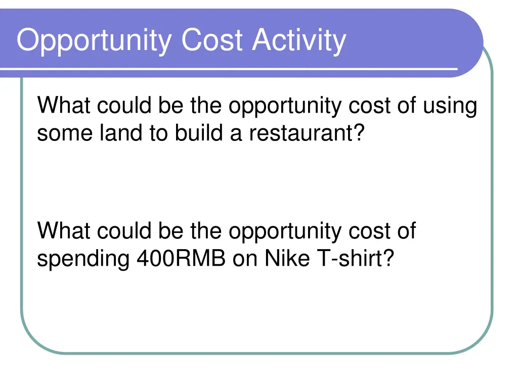 opportunity cost activity