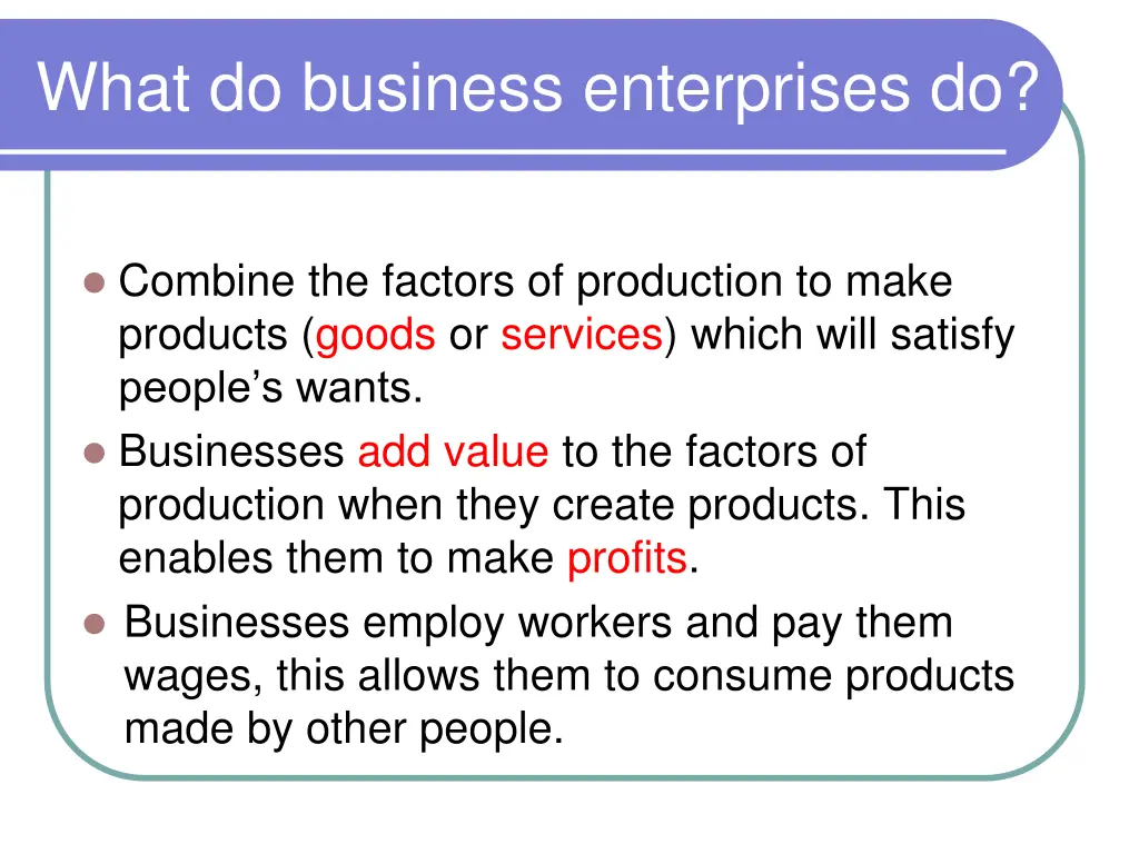 what do business enterprises do
