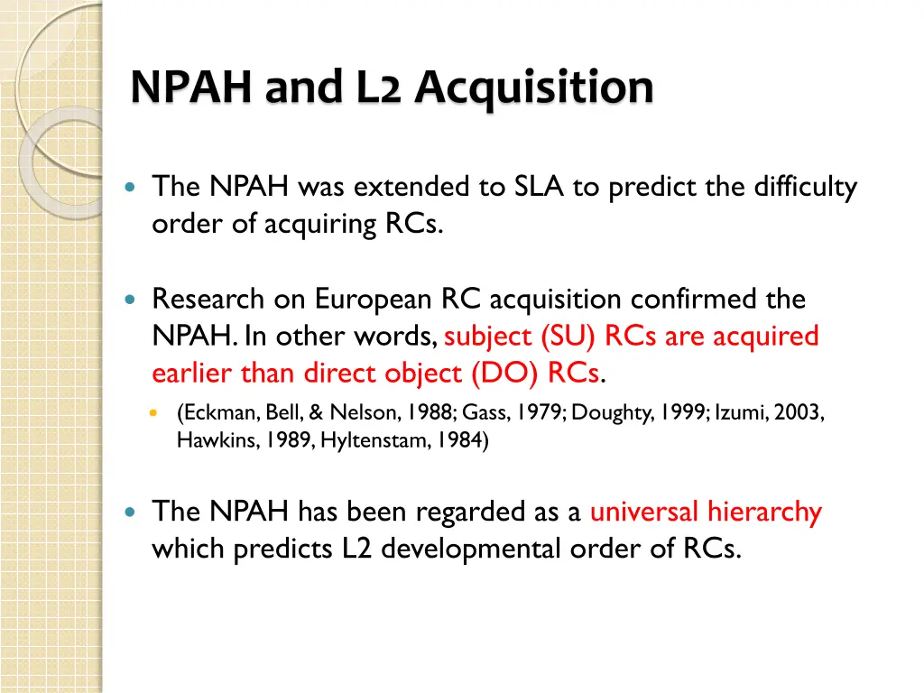 npah and l2 acquisition