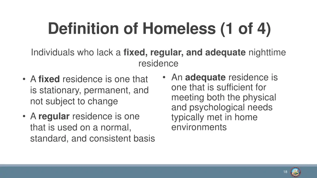 definition of homeless 1 of 4