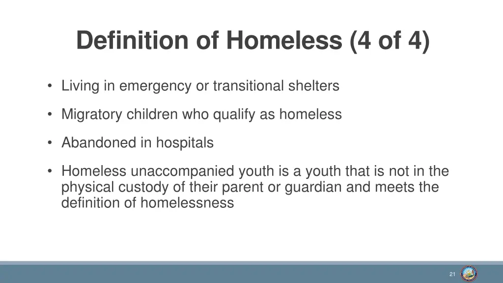definition of homeless 4 of 4