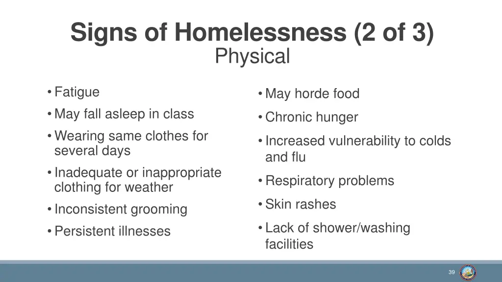 signs of homelessness 2 of 3 physical