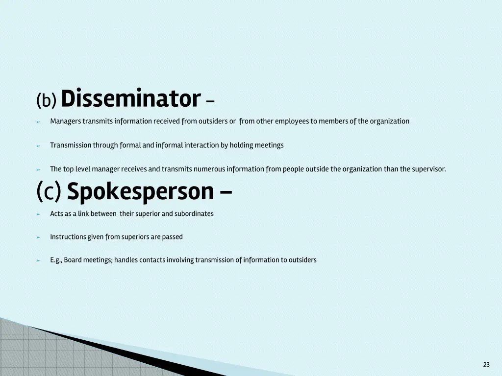 b disseminator managers transmits information