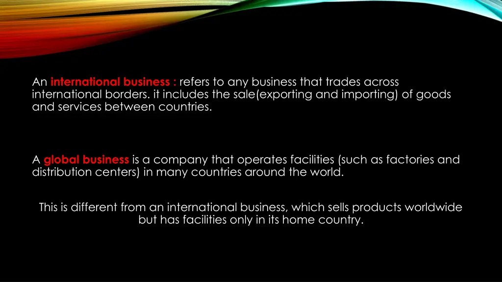 an international business refers to any business