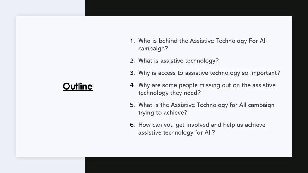 1 who is behind the assistive technology