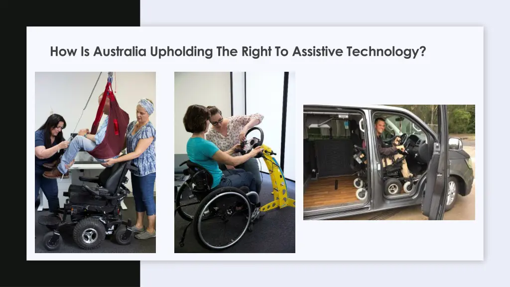 how is australia upholding the right to assistive