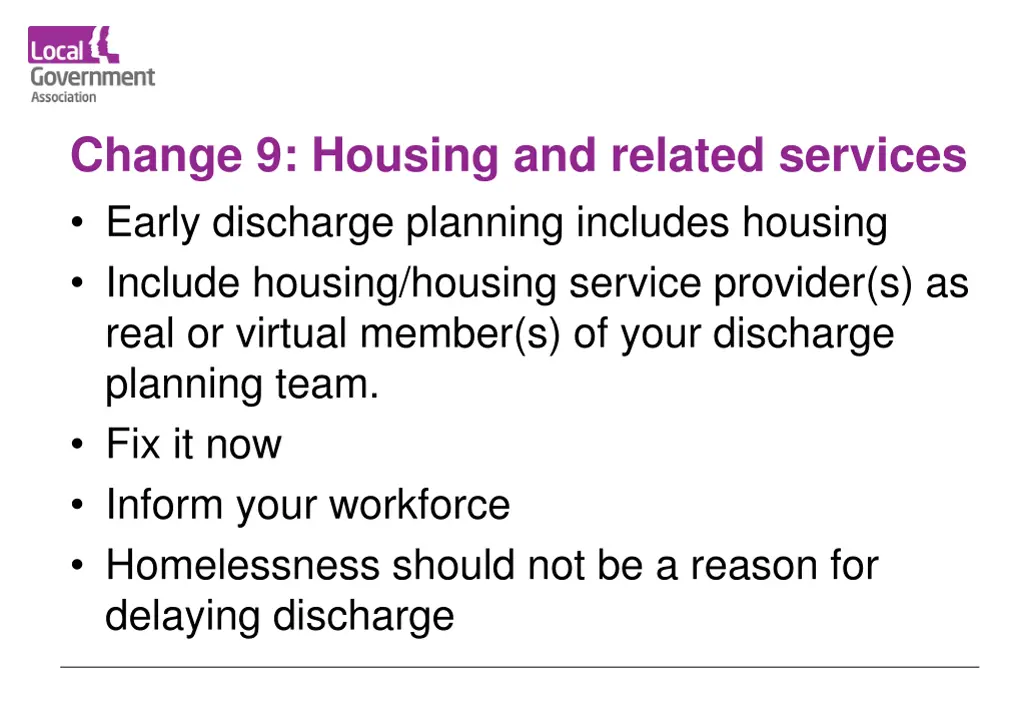 change 9 housing and related services early