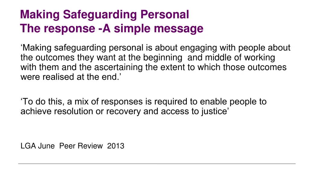 making safeguarding personal the response