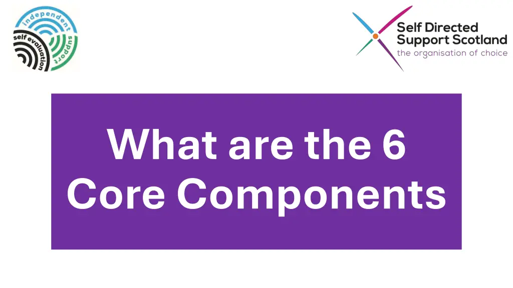 what are the 6 core components