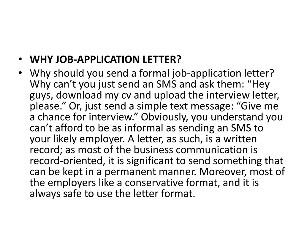 why job application letter why should you send