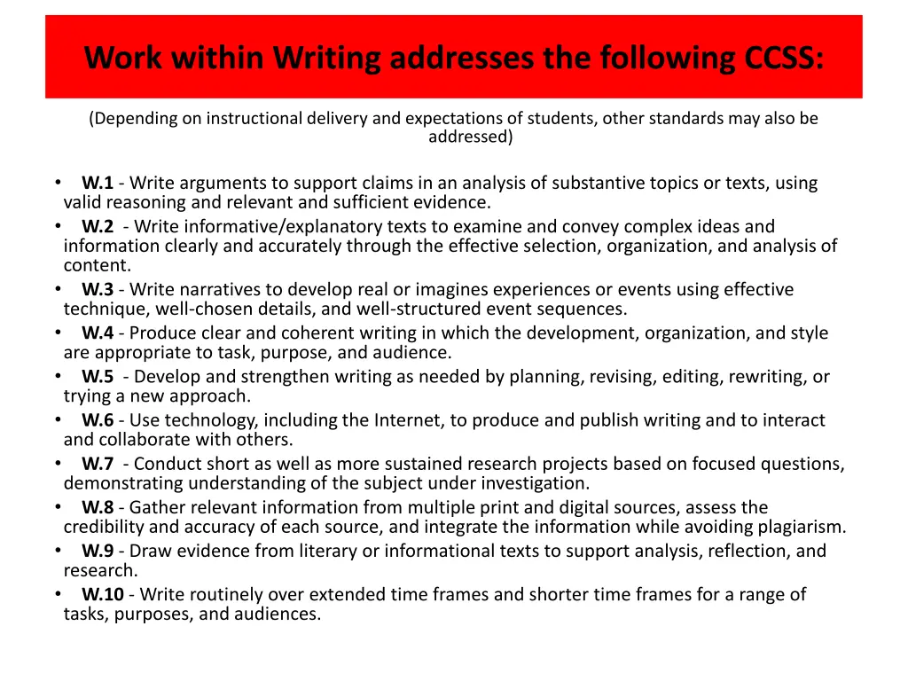 work within writing addresses the following ccss