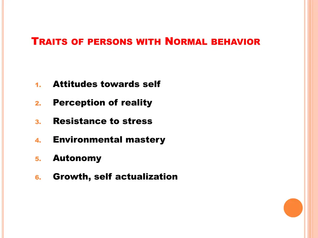 t raits of persons with n ormal behavior