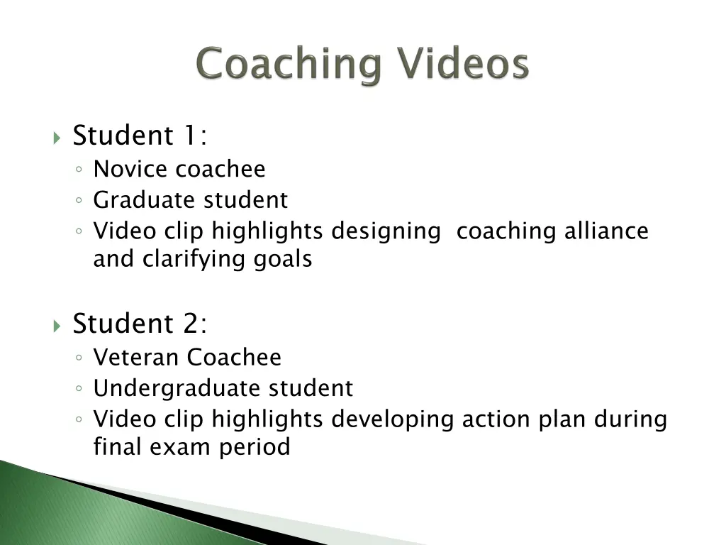 student 1 novice coachee graduate student video