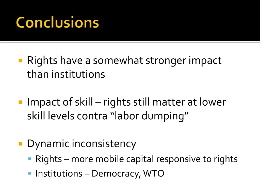 rights have a somewhat stronger impact than