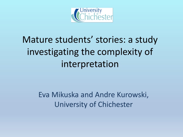 mature students stories a study investigating
