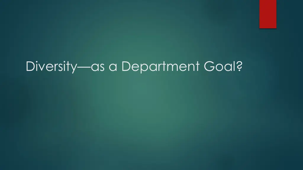 diversity as a department goal