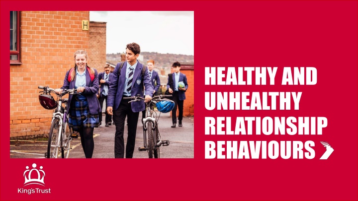 healthy and unhealthy relationship behaviours