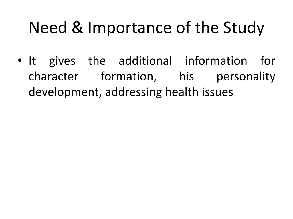 need importance of the study 2