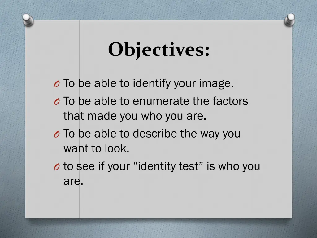 objectives