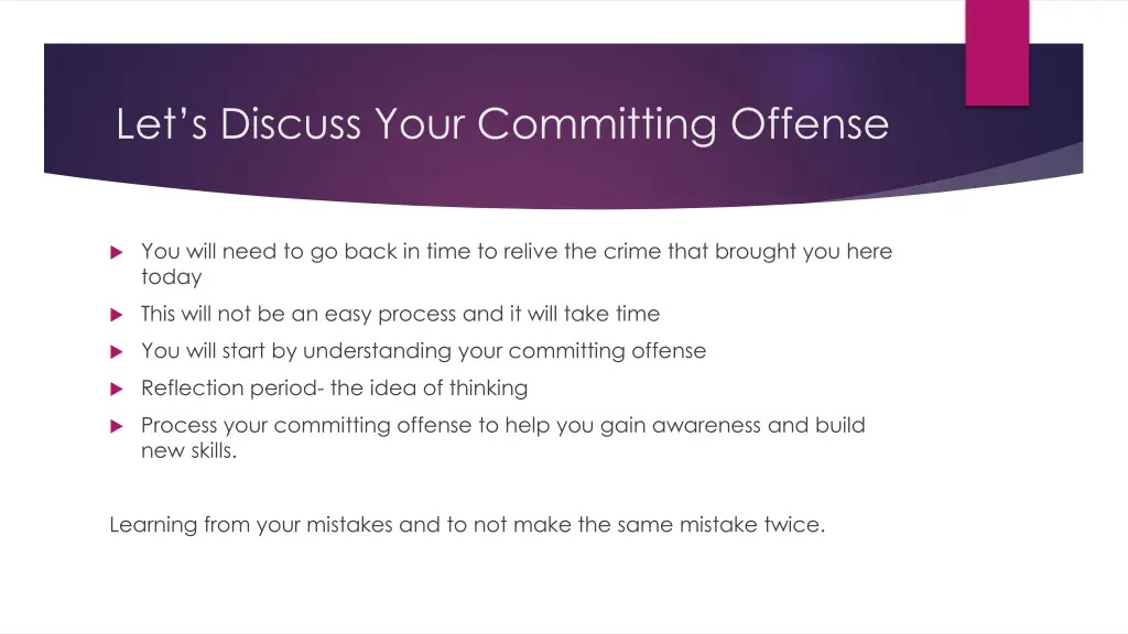 let s discuss your committing offense