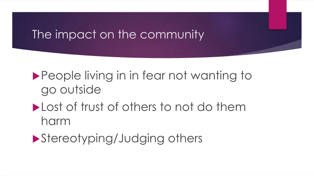 the impact on the community