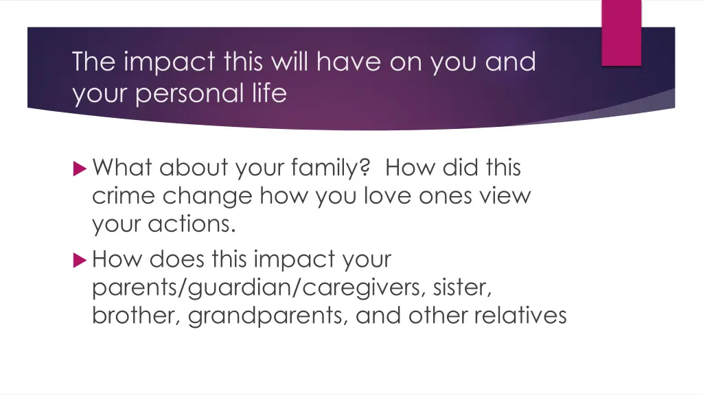 the impact this will have on you and your