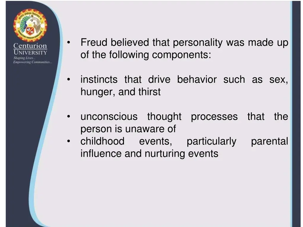 freud believed that personality was made