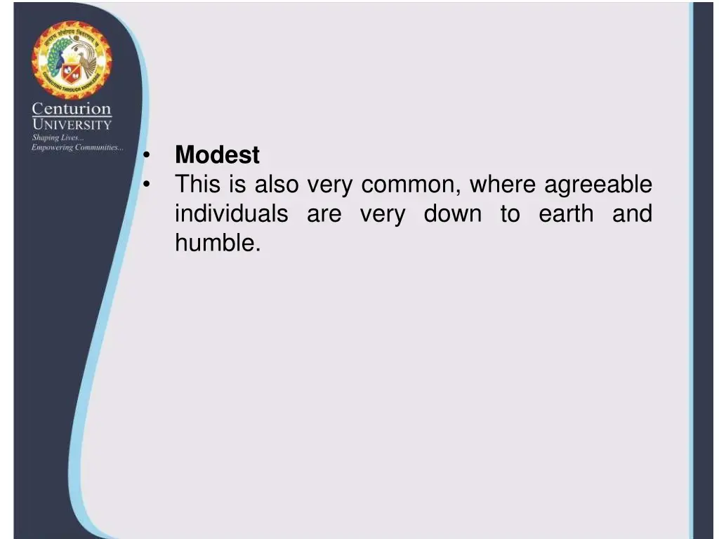 modest this is also very common where agreeable
