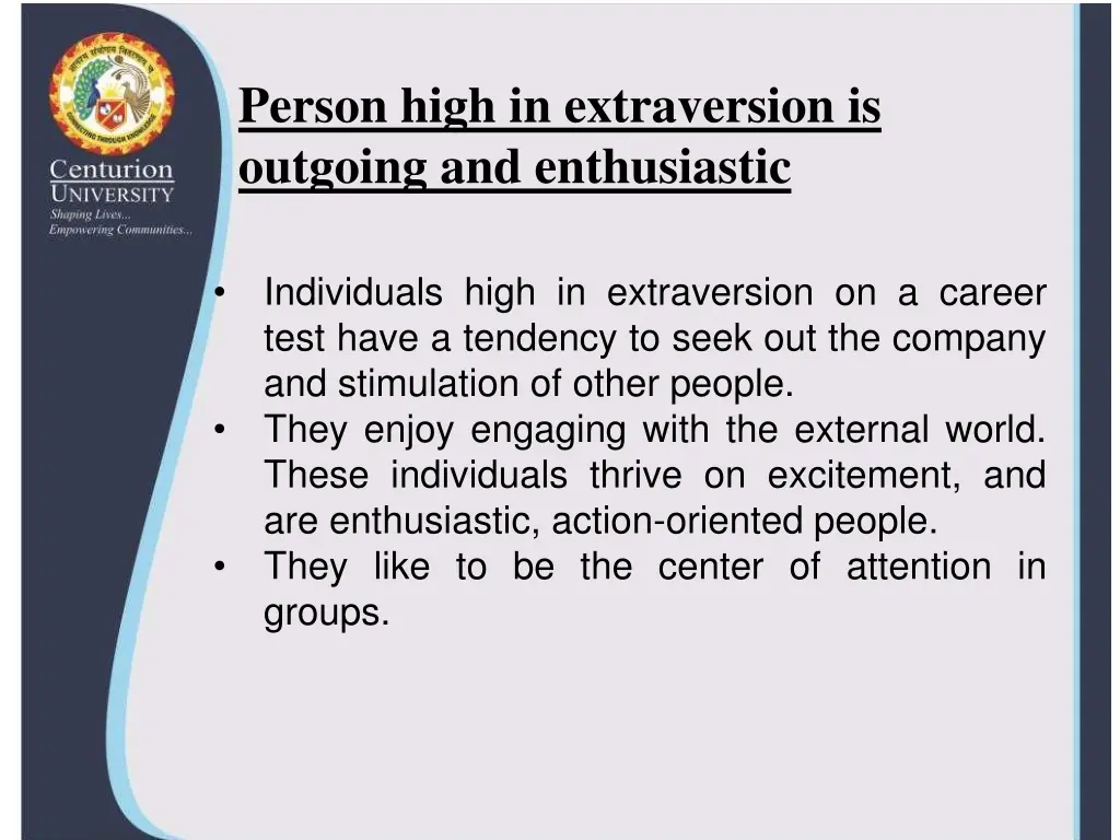person high in extraversion is outgoing