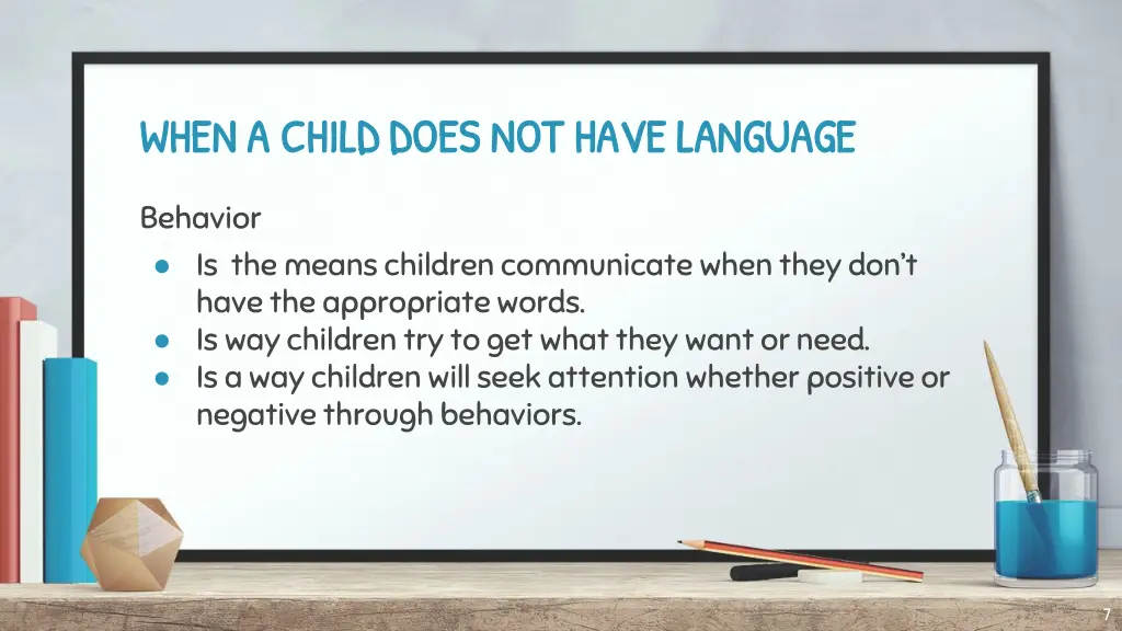 when a child does not have language when a child